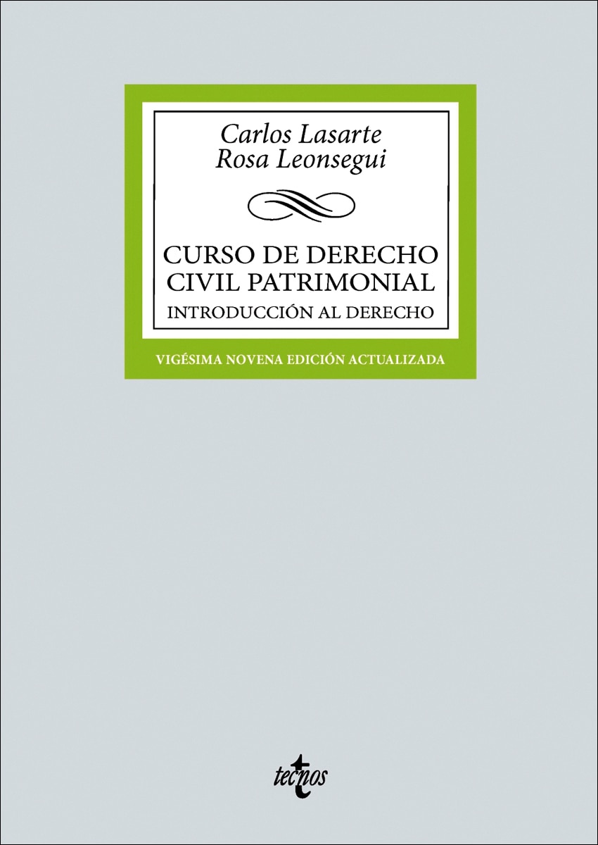 Curso de Derecho Civil patrimonial: Introducción al Derecho 1