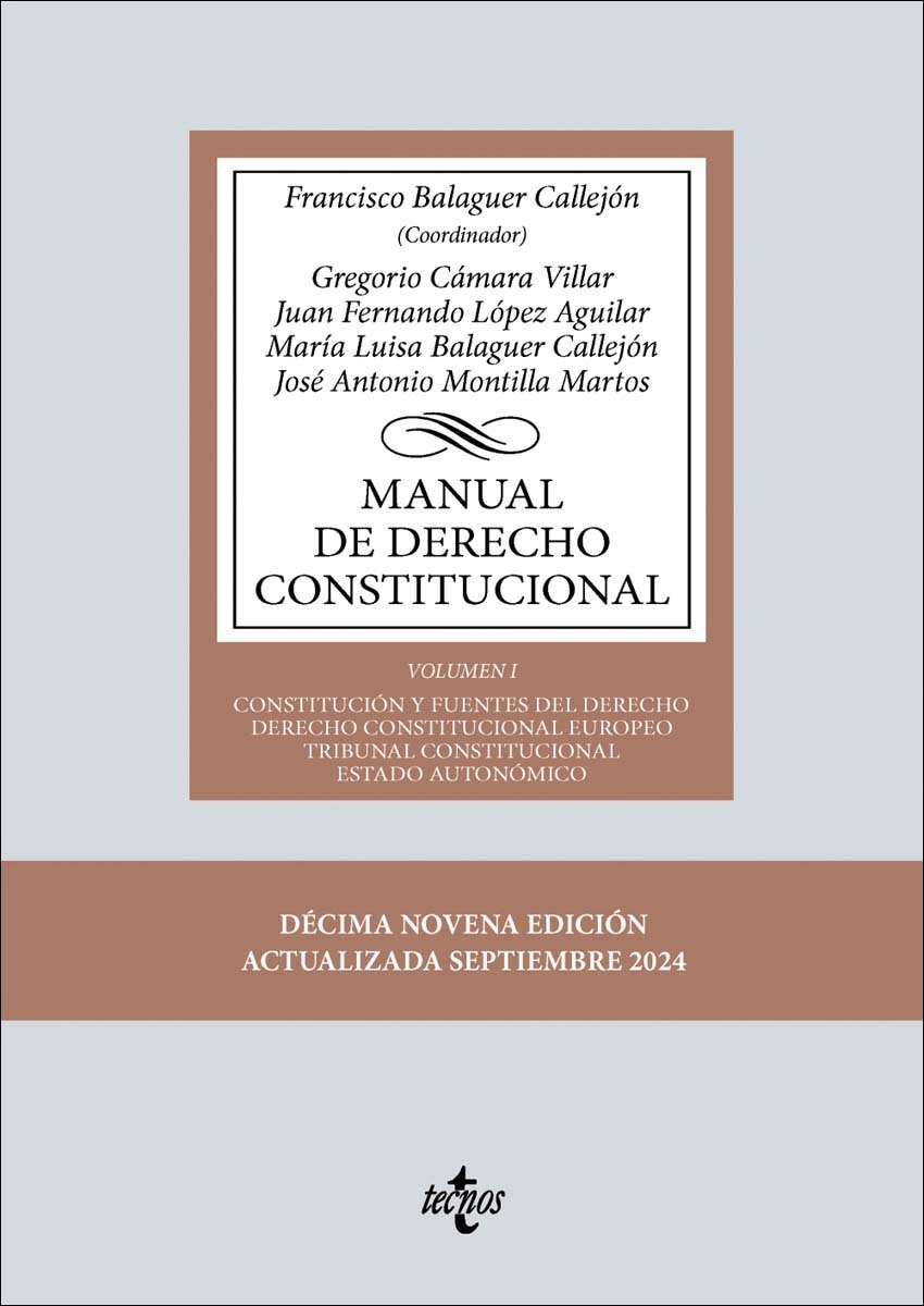 Imagem 0 de Manual de Derecho Constitucional: Vol. I: Constitución y fuentes del Derecho. Derecho Constitucional Europeo. Tribunal Constitucional. Estado autonóm
