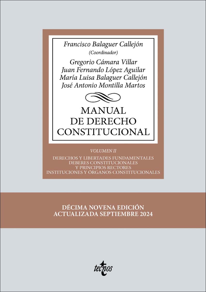 Imagem 0 de Manual de Derecho Constitucional: Vol. II: Derechos y libertades fundamentales. Deberes constitucionales y principios rectores. Instituciones y órgan
