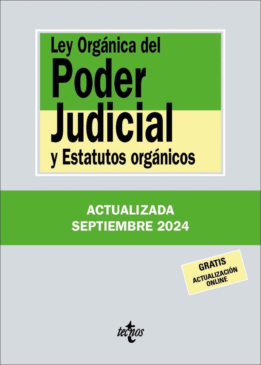 Ley Orgánica del Poder Judicial: y Estatutos orgánicos (Capa mole) 1