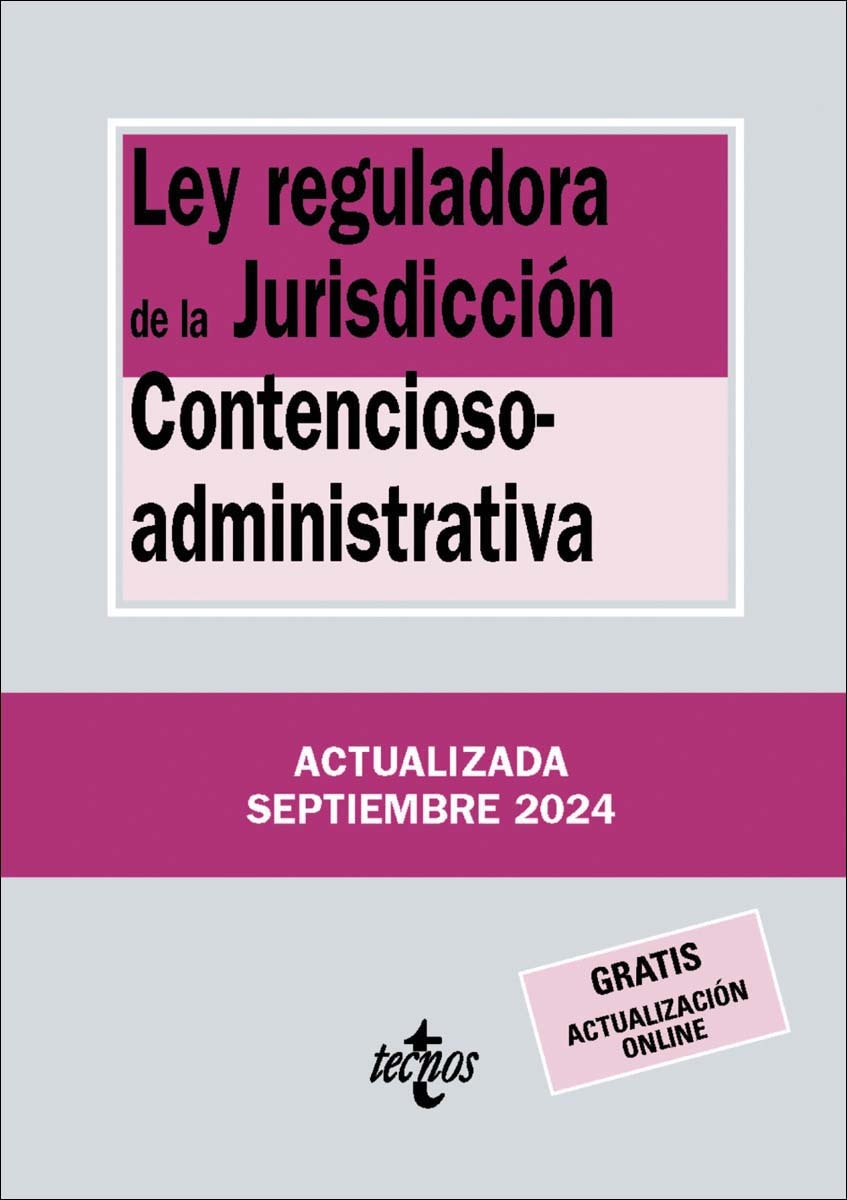 Ley reguladora de la Jurisdicción Contencioso-administrativa 1