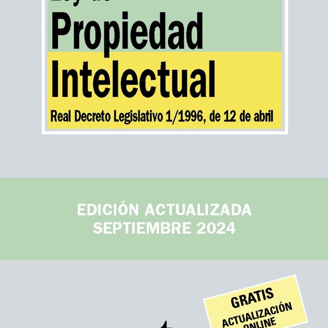 Imagem 0 de Ley de Propiedad Intelectual: Real Decreto Legislativo 1/1996, de 12 de abril