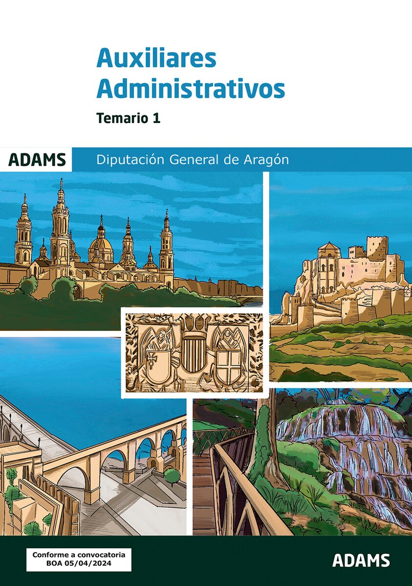 Temario 1 Auxiliares Administrativos Diputación General de Aragón (Capa mole) 1