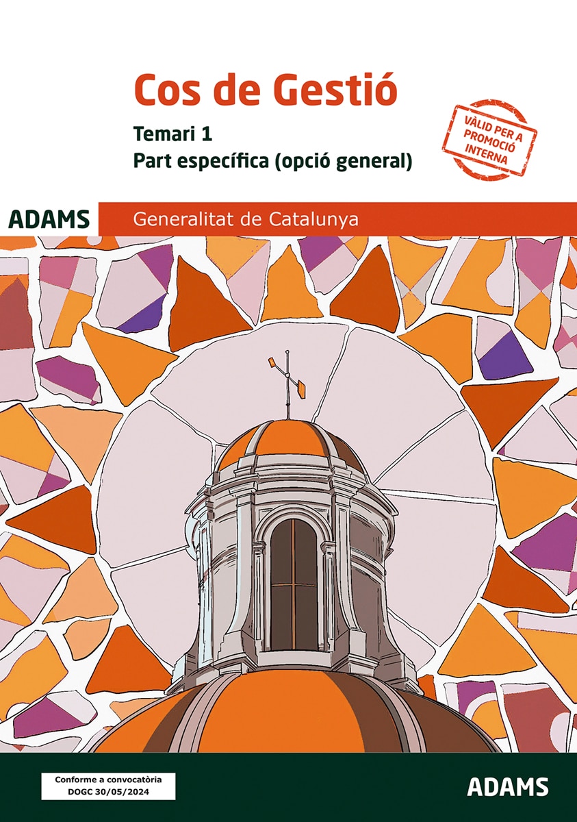 Temari 1 Cos de Gestió, Opció General, Part específica, de la Generalitat de Catalunya (Capa mole) 1