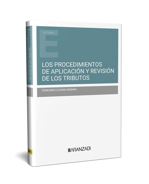 Los procedimientos de aplicación y revisión de los tributos. El procedimiento tributario sancionador (Capa mole) 1
