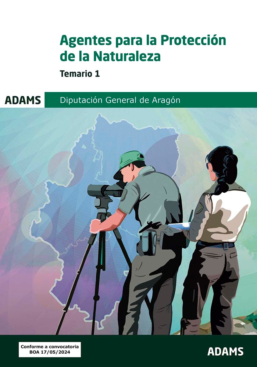 Temario 1 Agentes para la Protección de la Naturaleza Diputación General de Aragón (Capa mole) 1