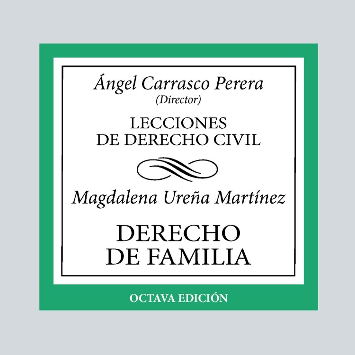 Derecho de Familia: Lecciones de Derecho Civil 1