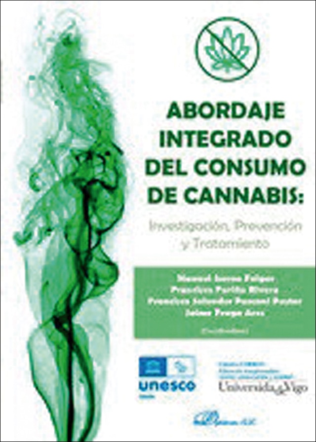 Abordaje integrado del consumo de Cannabis: investigación, prevención y tratamiento
