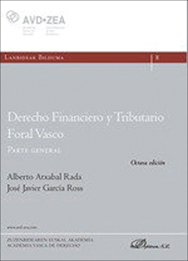 Derecho Financiero y Tributario Foral Vasco. Parte general 1
