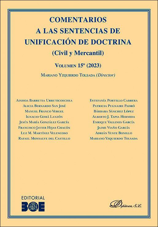 Comentarios a las Sentencias de Unificación de Doctrina (Civil y Mercantil) Volumen 15º (2023) 1