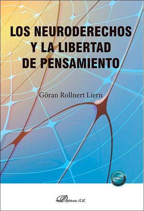 Los neuroderechos y la libertad de pensamiento 1