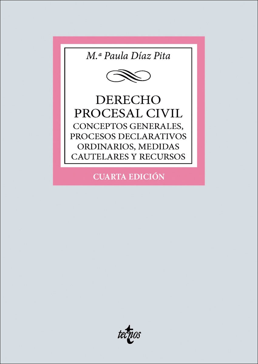 Derecho procesal civil: Conceptos generales, procesos declarativos ordinarios, medidas cautelares y recursos (Capa mole) 1
