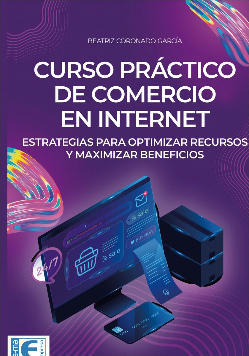 Imagen 1 de Curso Práctico de Comercio en Internet  (Tapa dura Tapa blanda)