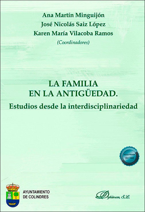 La familia en la antigüedad. Estudios desde la interdisciplinariedad 1