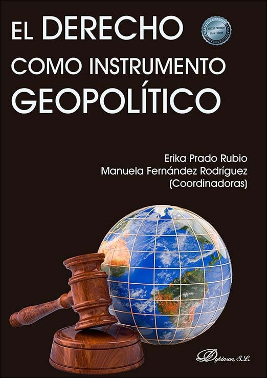 El derecho como instrumento geopolítico 1