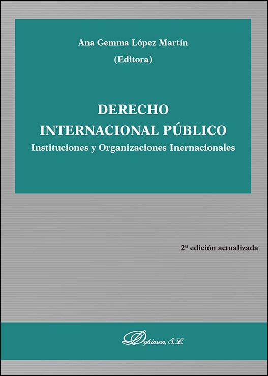 Derecho internacional público.Instituciones y organizaciones internacionales 1
