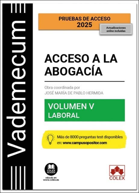 Imagem 0 de Vademecum Acceso a la abogacía. Volumen V. Parte específica laboral: Temario desarrollado de la materia laboral del examen de acceso a la abogacía