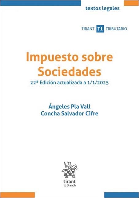 Imagem 0 de Impuesto sobre Sociedades 22ª Edición actualizada a 1/1/2025 (Capa mole)