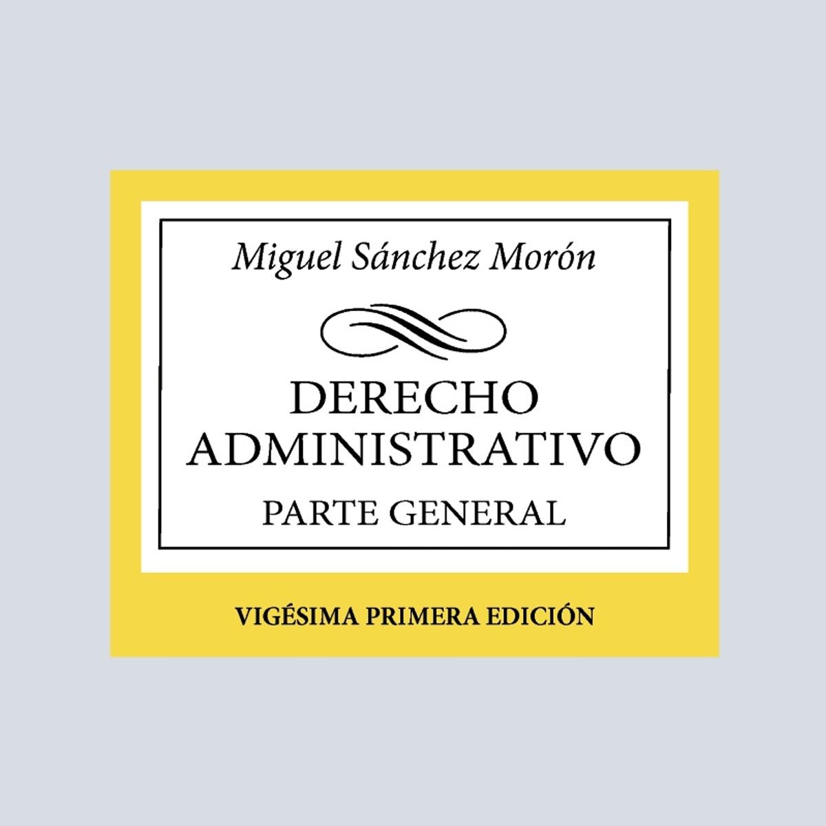 Derecho Administrativo: Parte general 1
