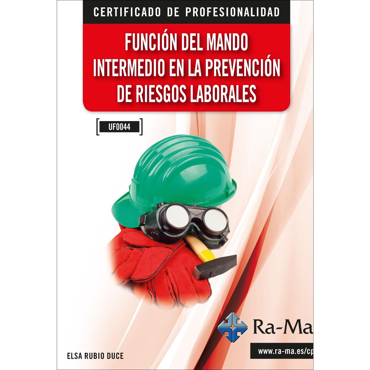 (UF0044) Función del mando intermedio en la prevención de riesgos laborales (Capa mole) 1