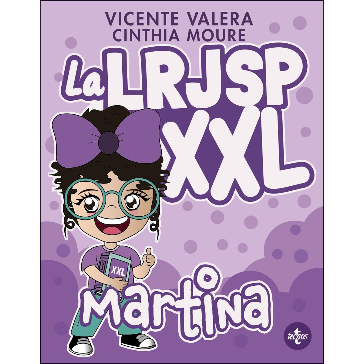 Imagem 0 de La LRJSP Martina XXL: Ley 40/2015, de 1 de octubre, del Régimen Jurídico del Sector Público