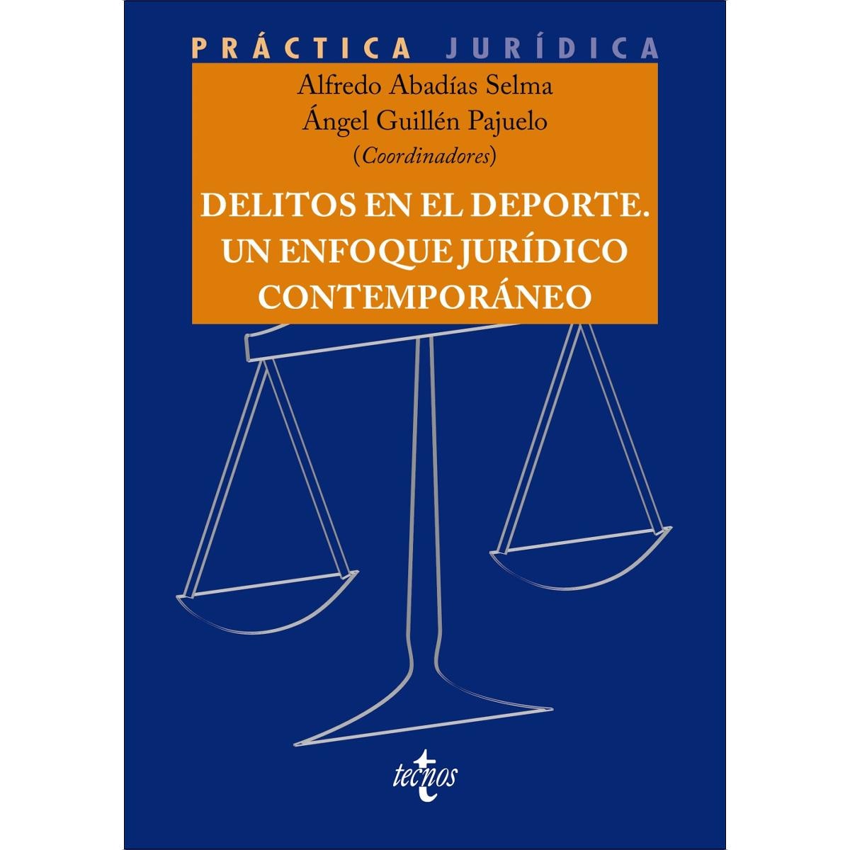 Delitos en el Deporte. Un enfoque jurídico contemporáneo (Capa mole com abas) 1