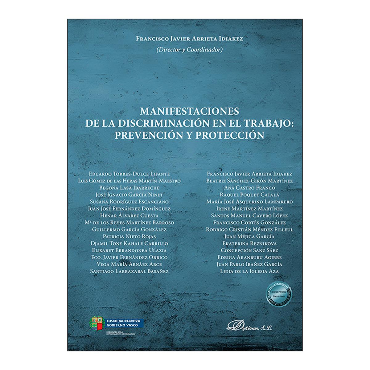 Manifestaciones de la discriminación en el trabajo: prevención y protección 1