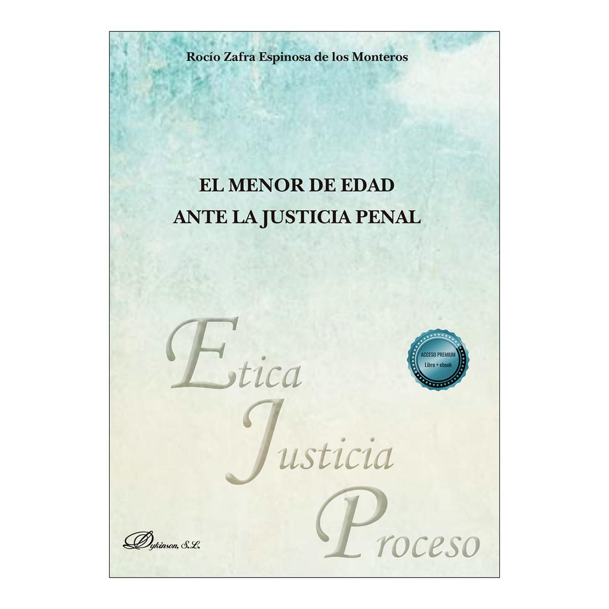 El menor de edad ante la justicia penal 1
