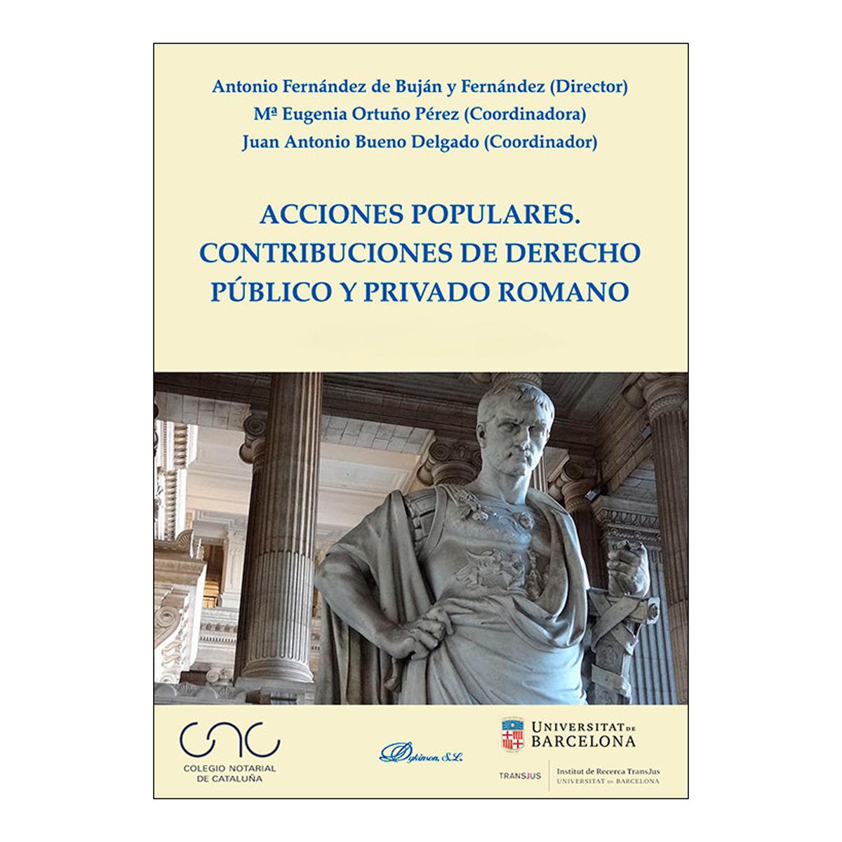 Acciones populares. Contribuciones de derecho público y privado romano 1