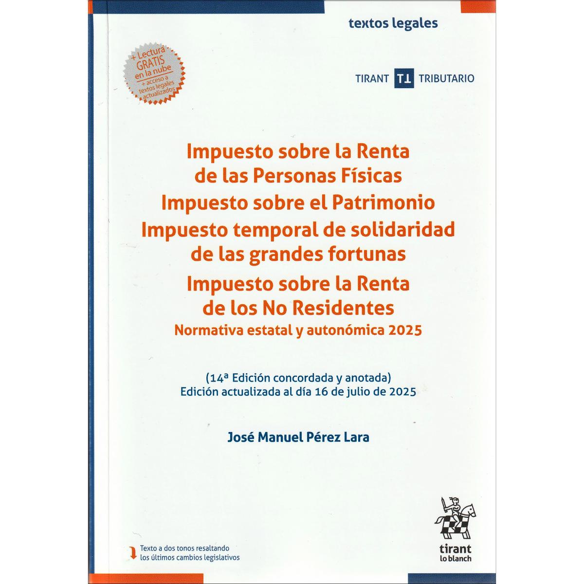 Imagem 0 de Impuesto sobre la Renta de las Personas Físicas. Impuesto sobre el Patrimonio. Impuesto temporal de solidaridad de las grandes fortunas.  (Capa mole)