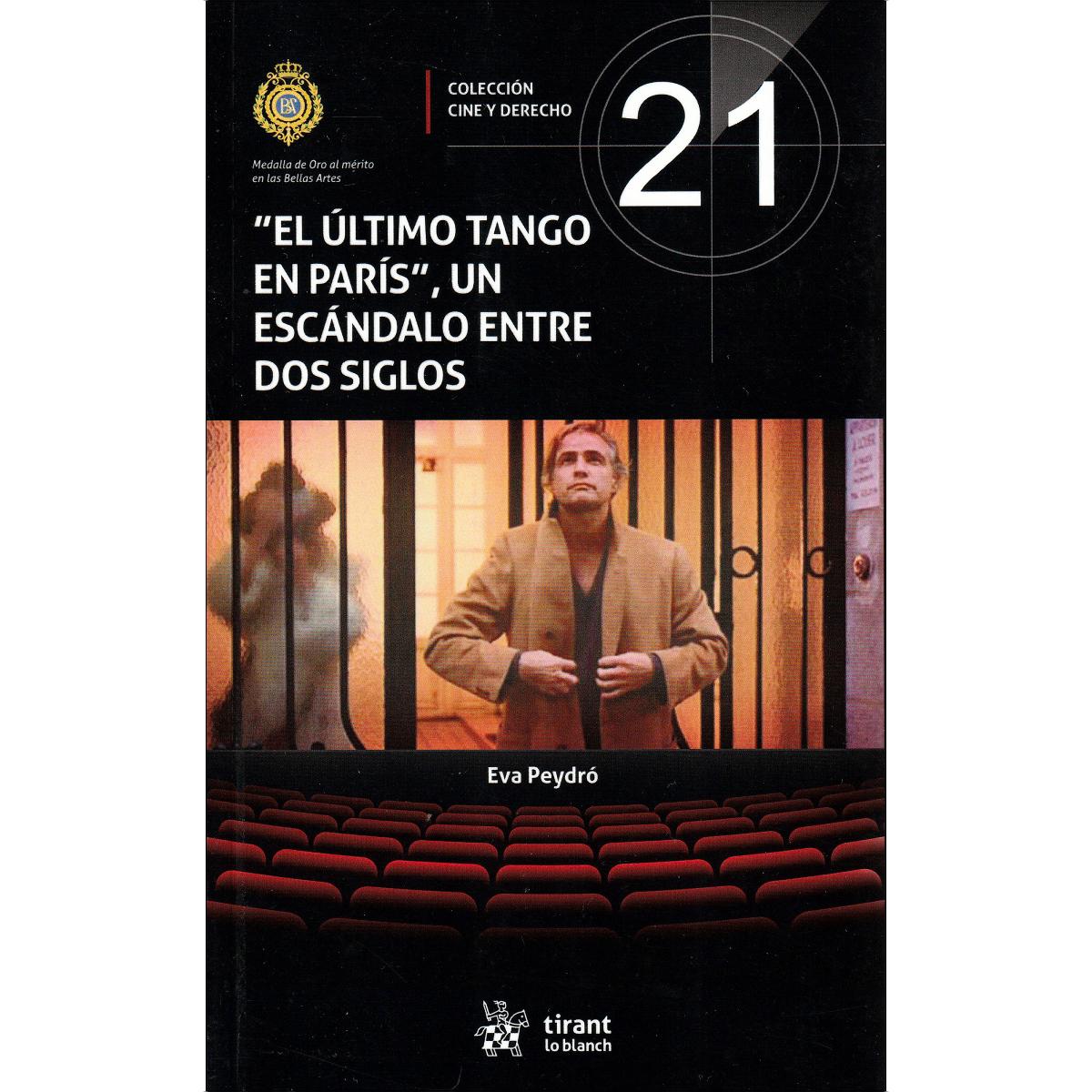 Imagem 0 de El último tango en París, un escándalo entre dos siglos (Capa mole)