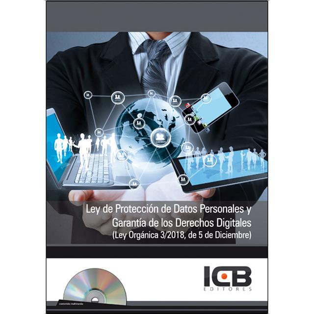 Imagen 0 de Manual Ley de Protección de Datos Personales y Garantía de los Derechos Digitales (Ley Orgánica 3/2018, de 5 de Diciembre) - Incluye Co  (Tapa blanda)