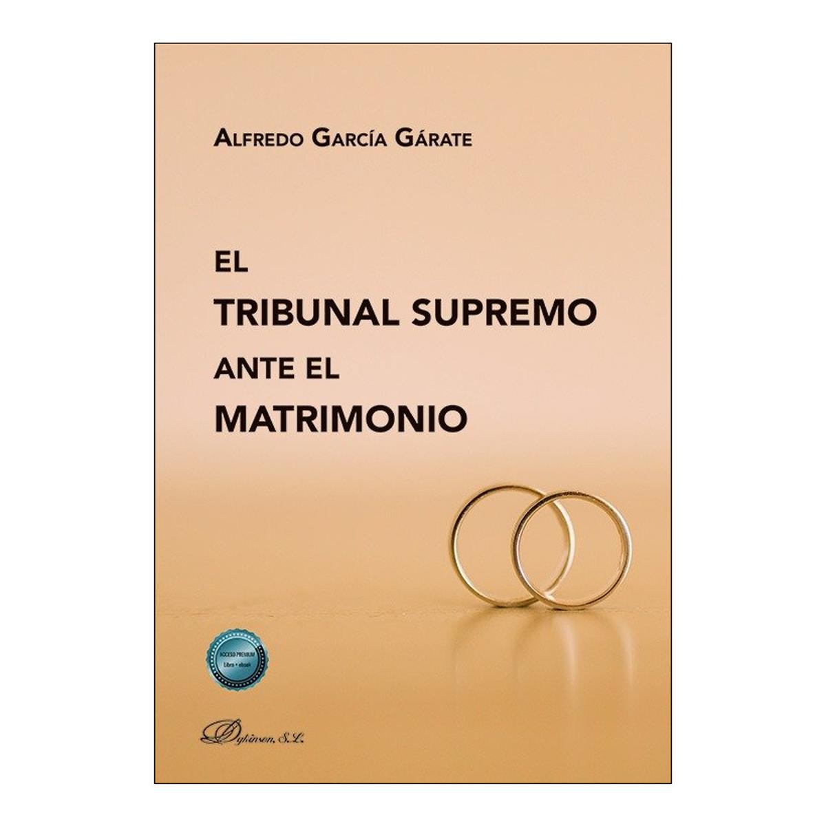 El Tribunal Supremo ante el matrimonio 1