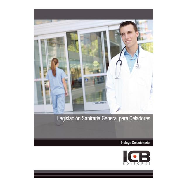 Legislación Sanitaria General para Celadores (Capa mole) 1
