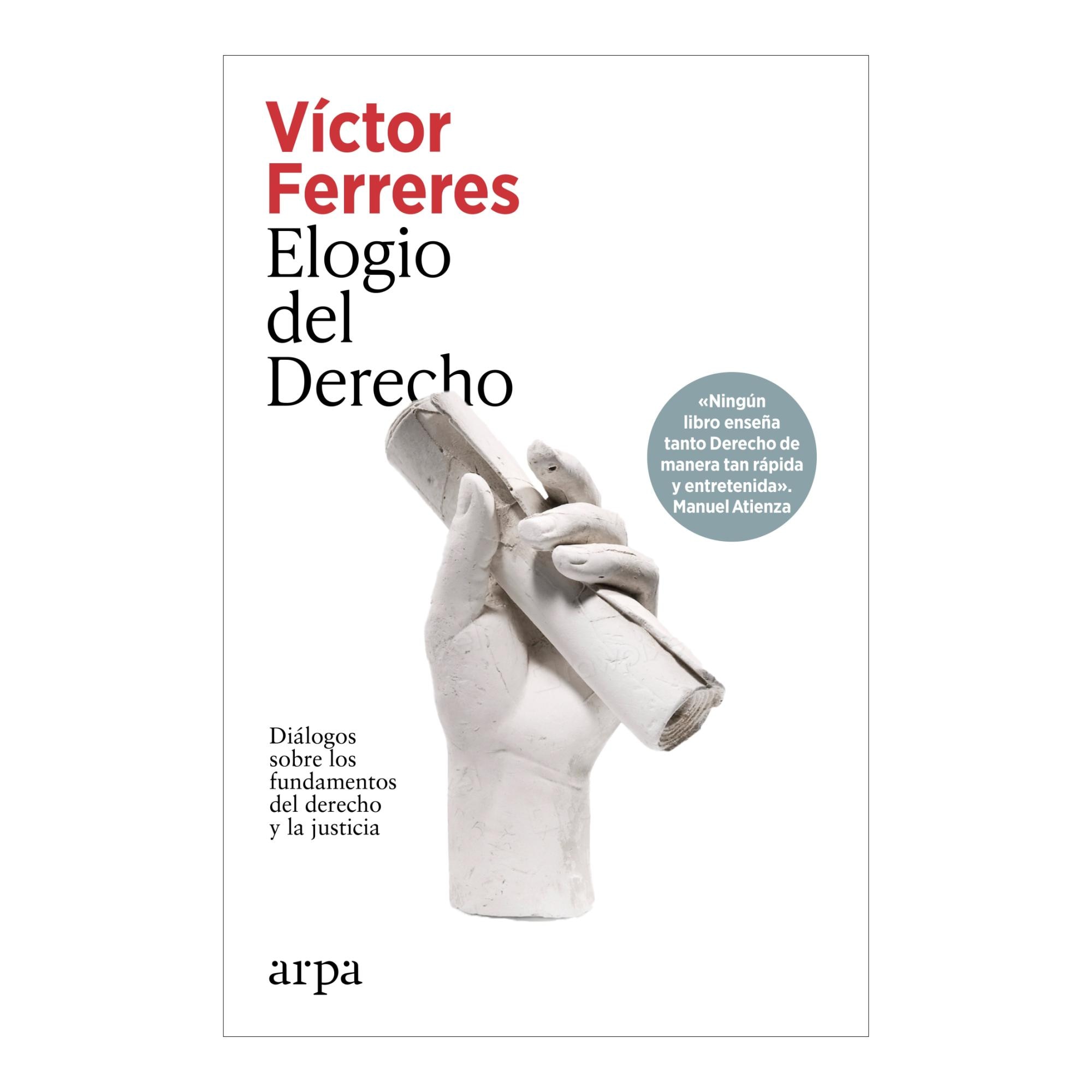 Elogio del Derecho: Diálogos sobre los fundamentos del Derecho y la justicia (Capa mole com abas) 1