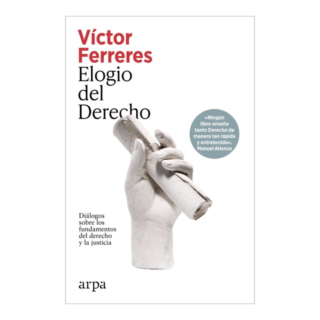 Imagem 0 de Elogio del Derecho: Diálogos sobre los fundamentos del Derecho y la justicia (Capa mole com abas)