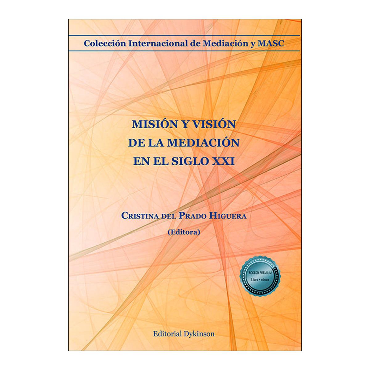 Imagem 0 de Mision y vision de la mediacion en el si