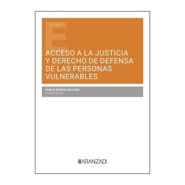 ACCESO A LA JUSTICIA Y DERECHO DE DEFENS