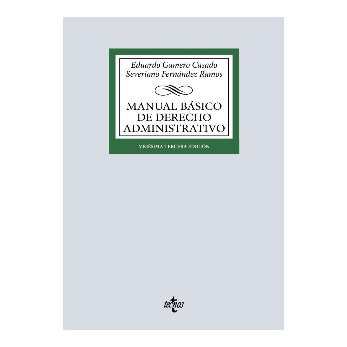 Imagem 0 de MANUAL BÁSICO DE DERECHO ADMINISTRATIVO  (Capa Mole)