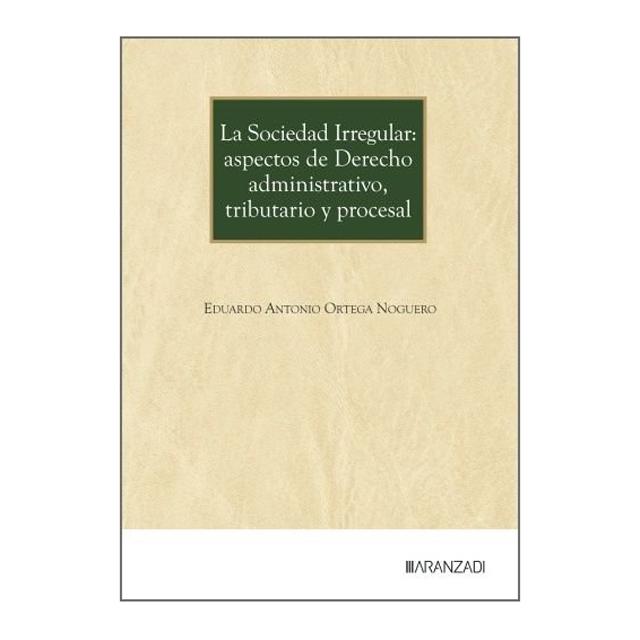 LA SOCIEDAD IRREGULAR: ASPECTOS DE DEREC