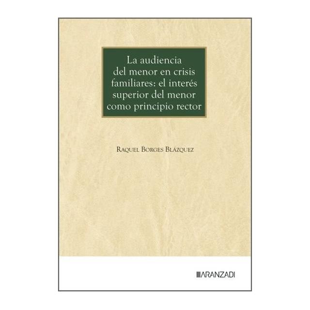 LA AUDIENCIA DEL MENOR EN CRISIS FAMILIA