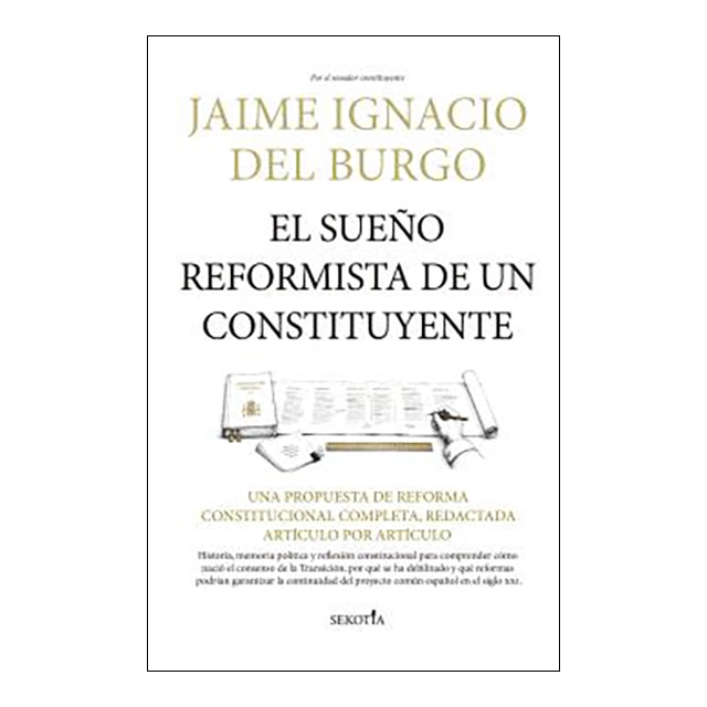 Imagem 0 de EL SUEÑO REFORMISTA DE UN CONSTITUYENTE (Capa Mole com Abas)