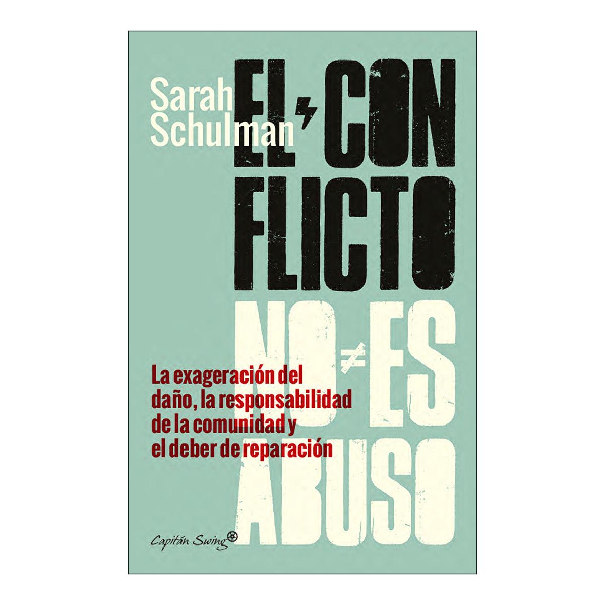 Imagen 0 de EL CONFLICTO NO ES ABUSO (Tapa blanda Tapa blanda con solapas)