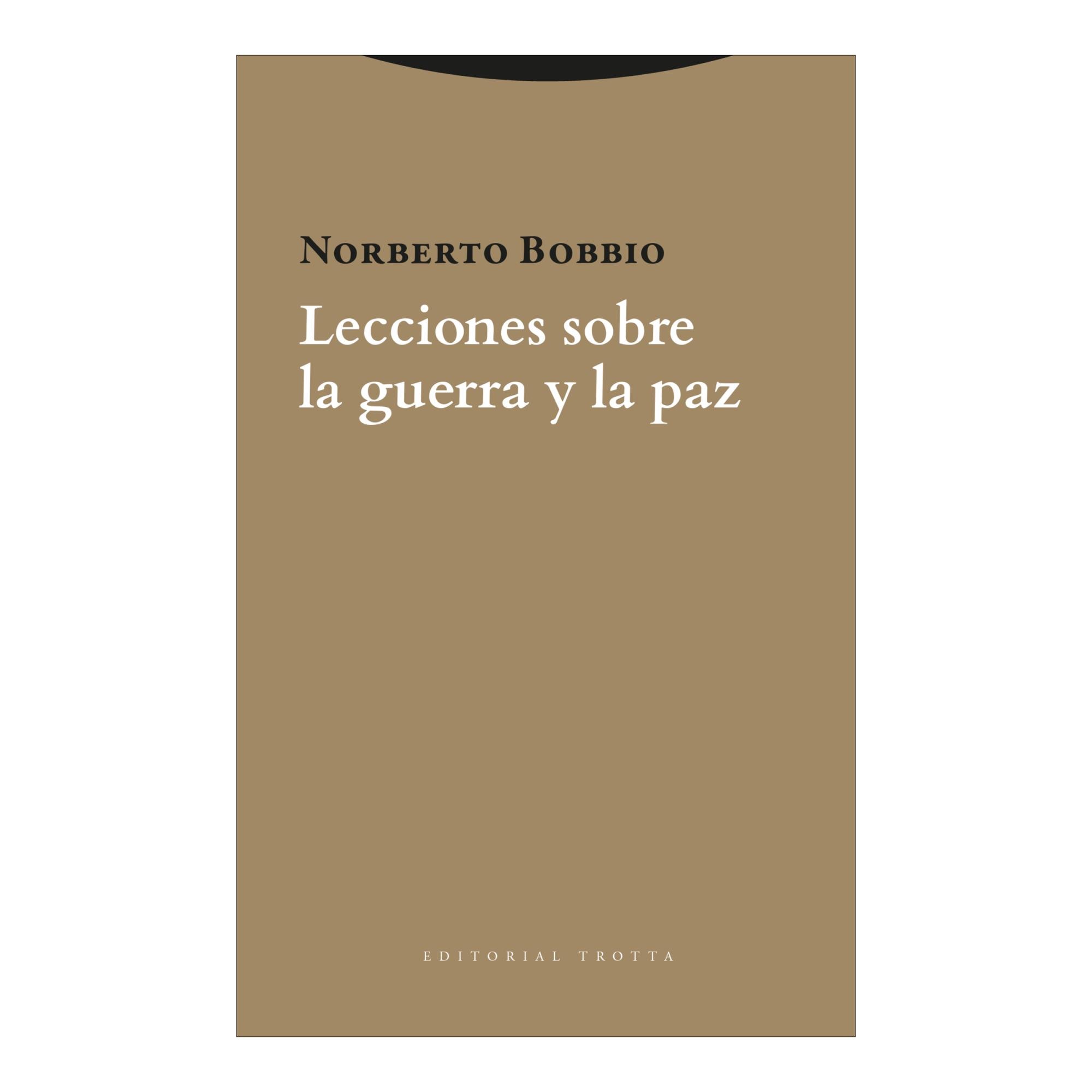 Imagen 0 de LECCIONES SOBRE LA GUERRA Y LA PAZ (Tapa blanda Tapa blanda con solapas)