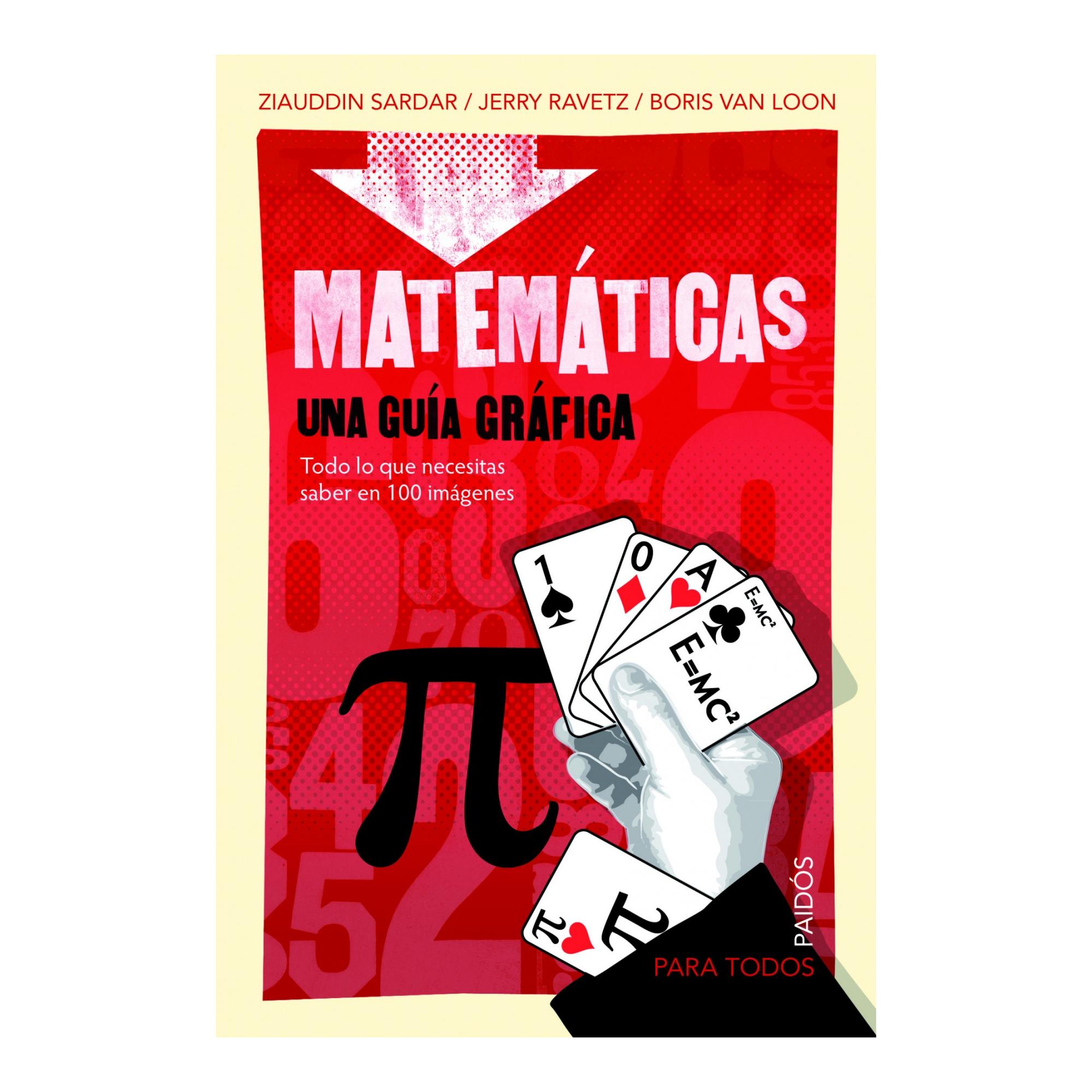 Imagem 0 de Matemáticas: Una guía gráfica. Todo lo que necesitas saber en 100 imagénes. (Capa mole)