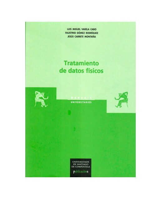 Tratamiento De Datos Físicos 1