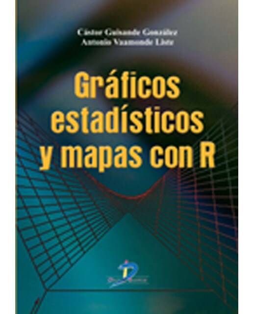 Imagen 1 de Gráficos estadísticos y mapas con r (Tapa blanda)