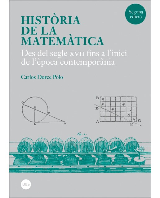 Història de la matemàtica: Des del segle xvii fins a l'inici de l'època contemporània(Tapa blanda) 1