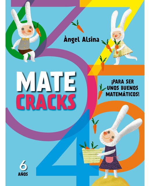 Imagen 0 de Matecracks. Actividades de competencia matemática: números, geometría, medida, lógica y estadística 6 años