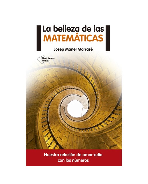 Imagen 1 de La belleza de las matemáticas  (Tapa blanda)